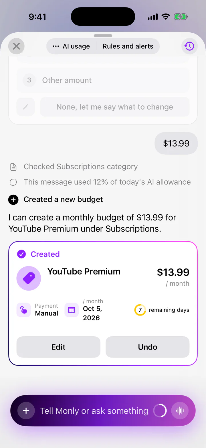 Monly assistant after the reply “$13.99”: a “Created” card for YouTube Premium, $13.99 per month, payment Manual, due Oct 5, 2026, 7 days remaining, with Edit and Undo buttons.